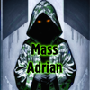 Mass Adrian