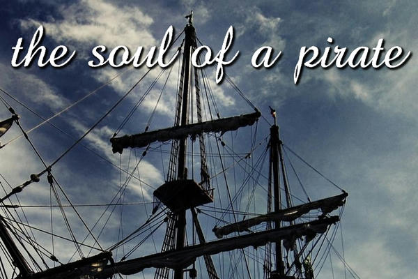 the soul of a pirate