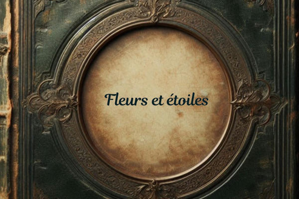 Fleurs et étoiles